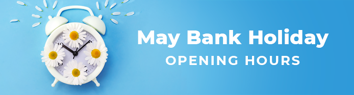 Early May Bank Holiday Opening Hours